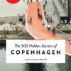 500 Hidden Secrets of Copenhagen, The