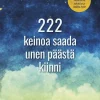 222 keinoa saada unen päästä kiinni