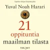 21 oppituntia maailman tilasta