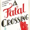 A fatal crossing