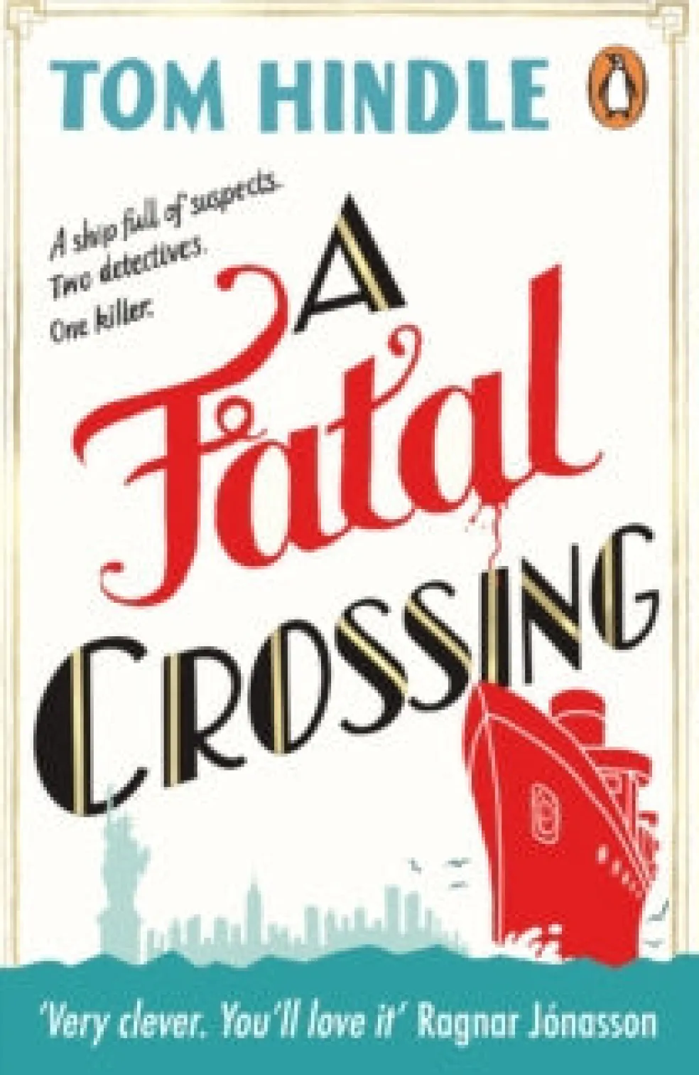 A fatal crossing