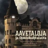 Aavetaloja ja ihmiskohtaloita