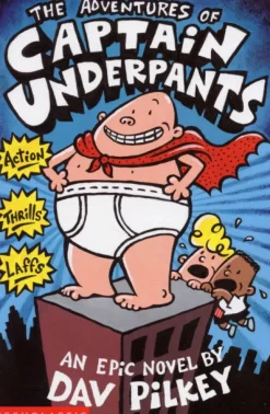Advenures of Captain Underpants, The
