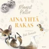 Aina yhtä rakas