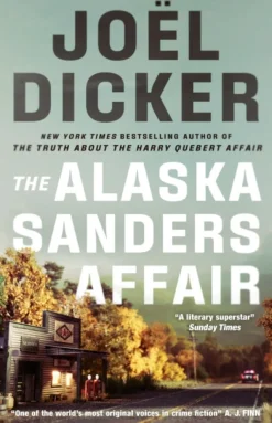 Alaska Sanders Affair, The