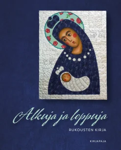 Alkuja ja loppuja