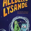 Alldeles lysande