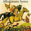 Allrakäraste syster