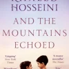 And the Mountains Echoed