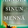 Annoin sinun mennä