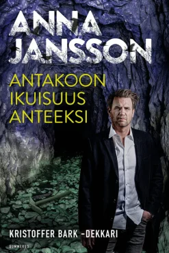 Antakoon ikuisuus anteeksi