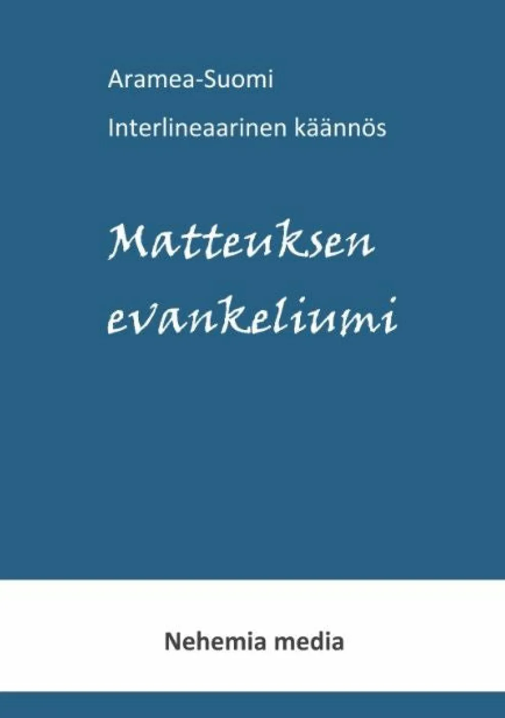 Aramea-Suomi interlineaari, Matteuksen evankeliumi