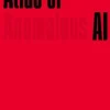 Atlas of Anomalous AI