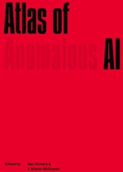 Atlas of Anomalous AI