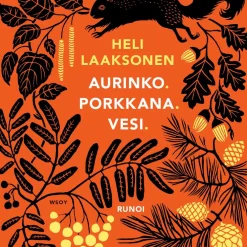 Aurinko. Porkkana. Vesi.