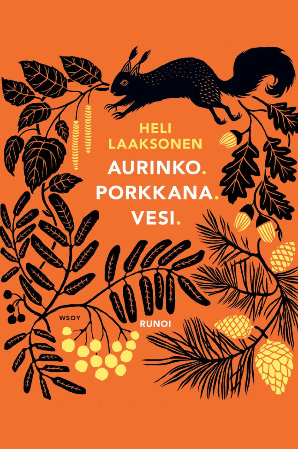Aurinko. Porkkana. Vesi.