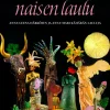 Avarasylisen naisen laulu