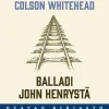 Balladi John Henrystä