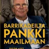 Barrikadeilta pankkimaailmaan