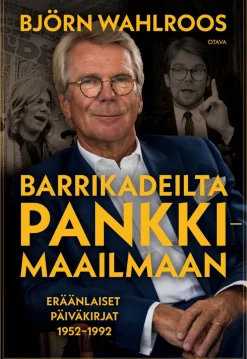 Barrikadeilta pankkimaailmaan