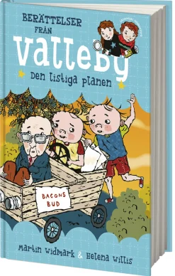 Berättelser från Valleby. Den listiga planen
