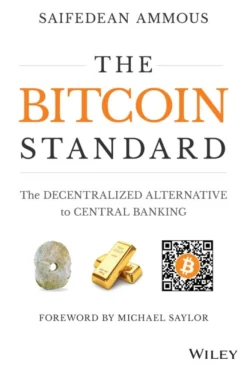 Bitcoin Standard, The