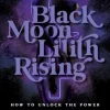 Black Moon Lilith Rising