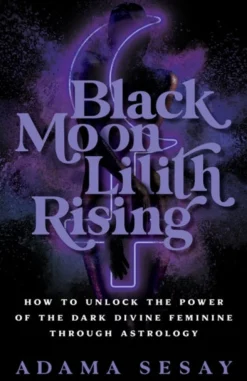 Black Moon Lilith Rising