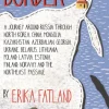 Border - A Journey Around Russia, The
