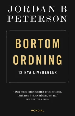 Bortom ordning : 12 nya livsregler