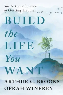 Build the Life You Want