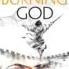 Burning God, The