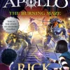 Burning Maze (The Trials of Apollo Book 3), The