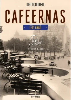 Caféernas Esplanad
