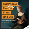 Cat People to Judge in Art and Life 2026 Wall Calendar