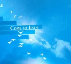 Come to Jesus (cd)