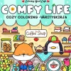 Comfy Life: cozy coloring -värityskirja