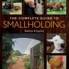 Complete Guide to Smallholding, The