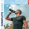 Complete Guide to Sports Nutrition (9th Edition), The