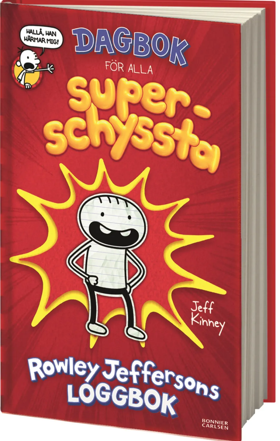 Dagbok för alla superschyssta : Rowley Jeffersons loggbok