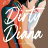 Dirty Diana