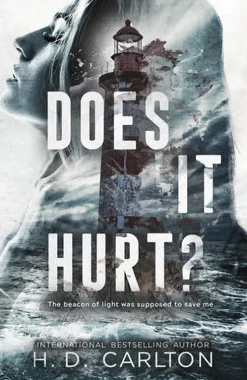Does It Hurt?