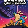 Dog Man 9: Grime and Punishment: from the bestselling creator of Captain Underpants