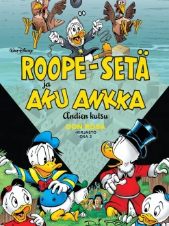 Don Rosa -kirjasto osa 2: Roope-setä ja Aku Ankka - Andien kutsu