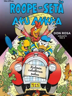 Don Rosa -kirjasto osa 9: Roope-setä ja Aku Ankka - Kolmen caballeron paluu