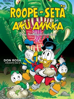 Don Rosa -kirjasto osa 8: Roope-setä ja Aku Ankka - Pako kielletystä laaksosta