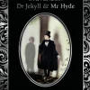 Dr Jekyll and Mr Hyde