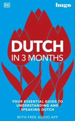 Dutch in 3 Months with Free Audio App