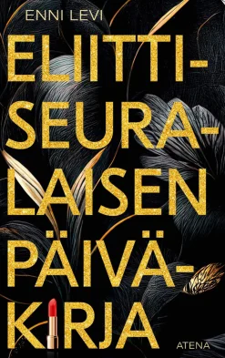 Eliittiseuralaisen päiväkirja