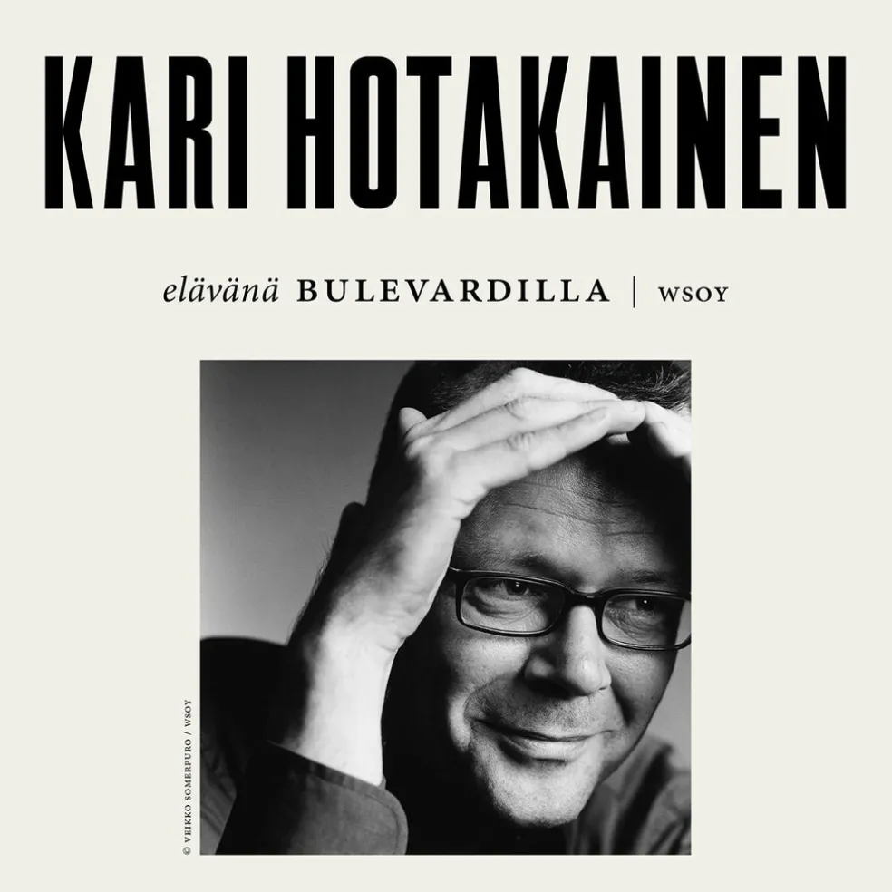 Elävänä Bulevardilla - Kari Hotakainen